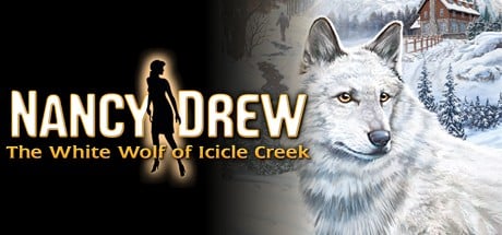 Games like Nancy Drew: The White Wolf of Icicle Creek