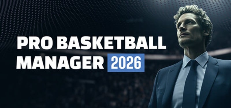 Pro Basketball Manager 2026 Image