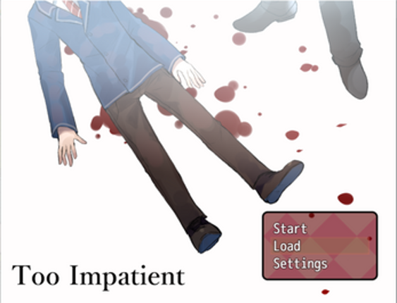 Too Impatient screenshot