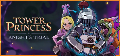 Games like Tower Princess: Knight's Trial