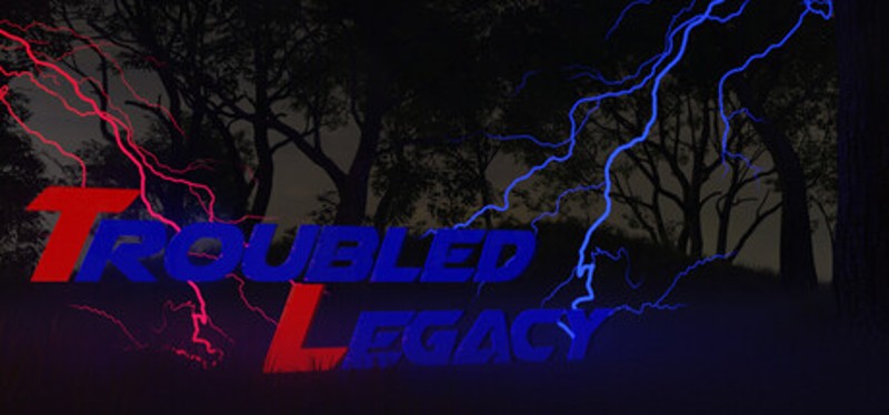 Troubled Legacy Image