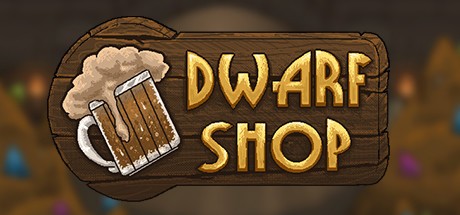 Games like Dwarf Shop