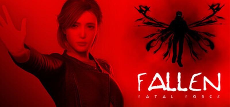 FALLEN: FATAL FORCE Image
