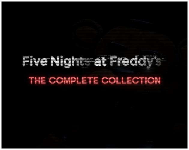 Games like FNAF The Complete Collection