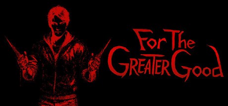 Games like For the Greater Good