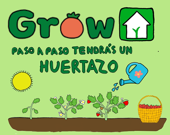 GROW: paso a paso tendrás un huertazo Image
