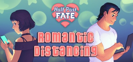 Games like Half Past Fate: Romantic Distancing