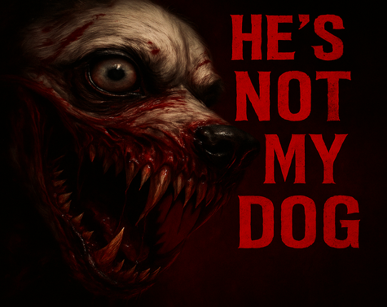 He's Not My Dog Image