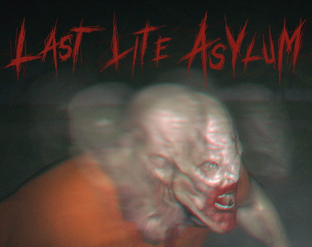 Games like Last Lite Asylum
