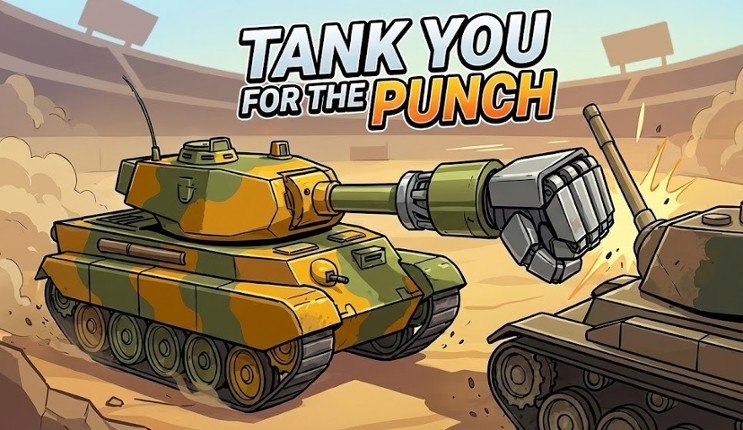 Tank You for the Punch Image