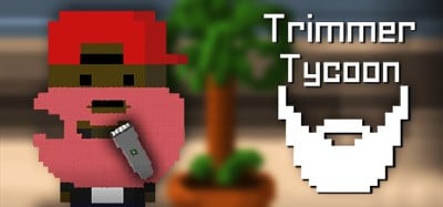 Trimmer Tycoon Image