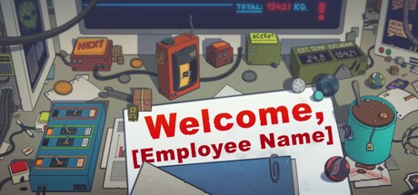 Games like Welcome, [Employee Name]