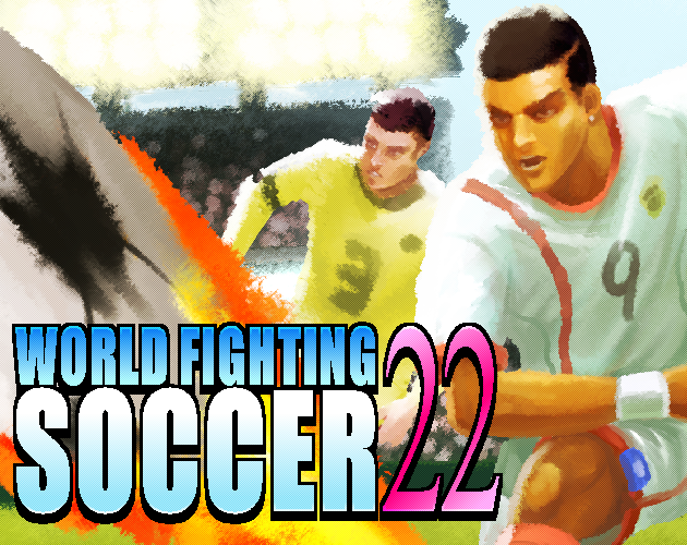 Games like World Fighting Soccer 22