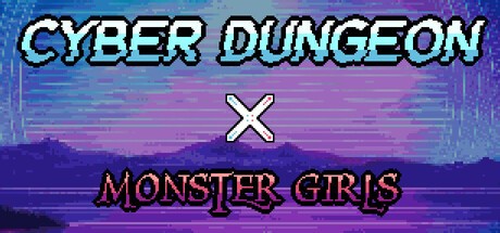 Games like Cyber Dungeon X Monster Girls