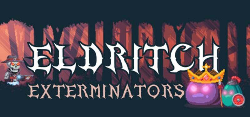 Eldritch Exterminators Image