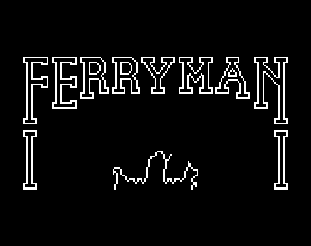 Games like Ferryman