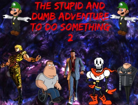 Games like The Stupid And Dumb Adventure To Do Something 2