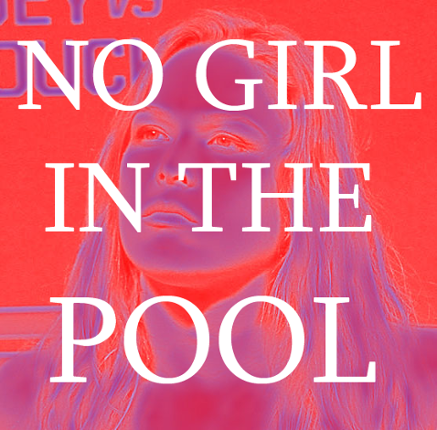 No Girl In The Pool Game Cover