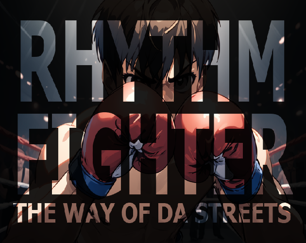 Games like Rhythm Fighter: The Way of Da Streets