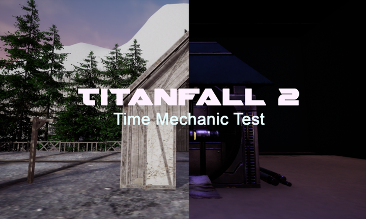 Titanfall 2: Effect and Cause Recreation (Test ) Image