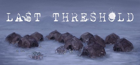 Games like Last Threshold