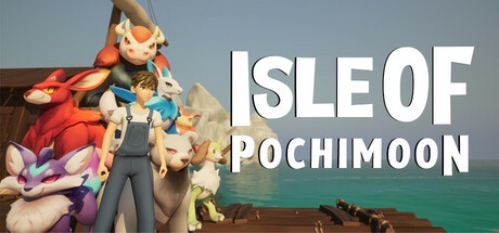 Games like Isle Of Pochimoon