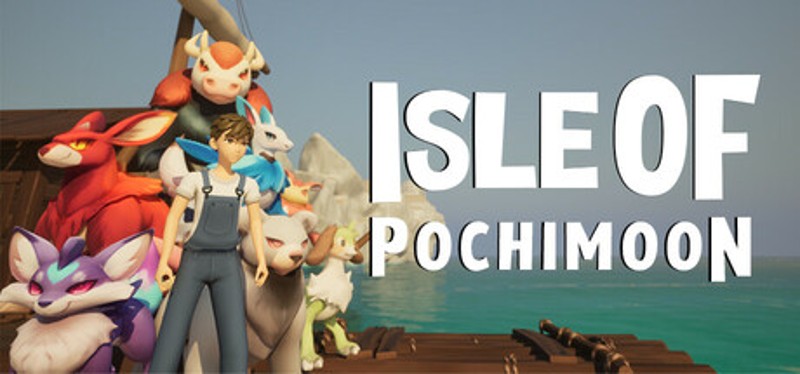 Isle Of Pochimoon Image