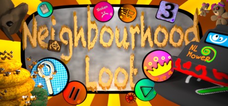 Games like Neighbourhood Loot