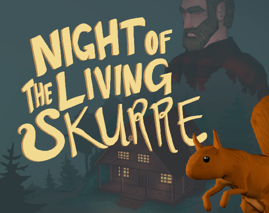 Night of the Living Skurre Image