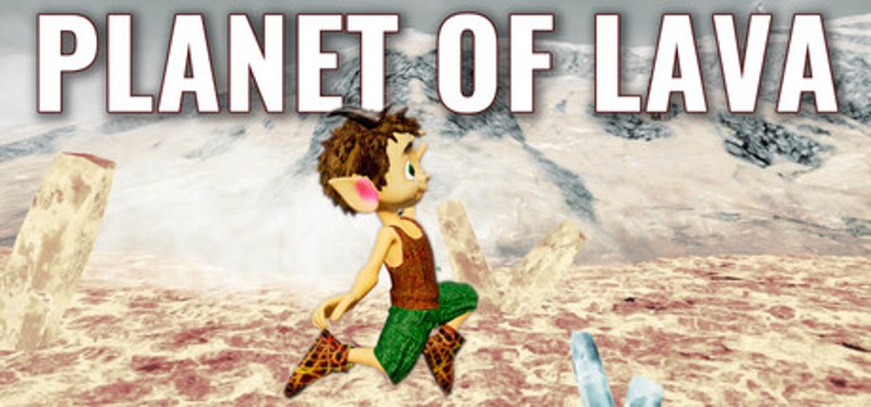Planet of Lava – Save the Planet Image