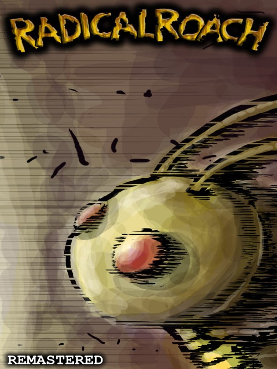 Games like RADical ROACH Remastered