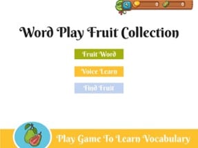 Word Play Fruit Collection Image