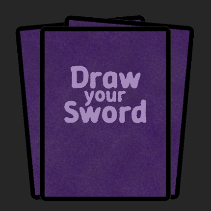 Draw Your Sword Image