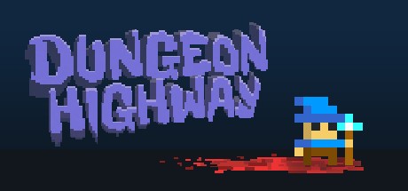 Games like Dungeon Highway