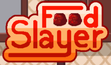 Food Slayer Image