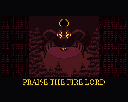 Praise The FireLord Game Cover