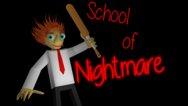 School of Nightmare Image