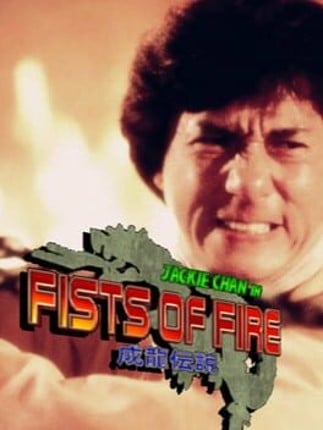 Jackie Chan in Fists of Fire Game Cover