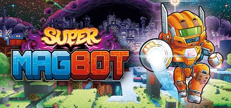 Games like Super Magbot