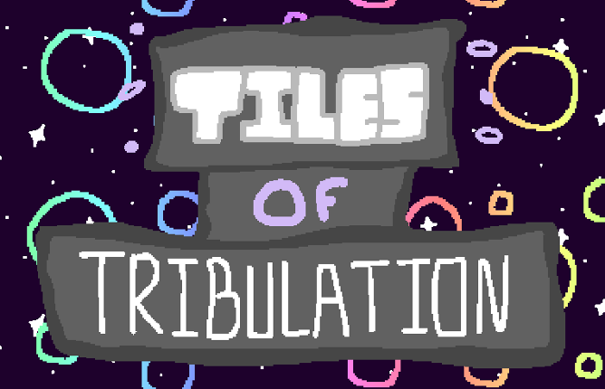 tiles of tribulation Image