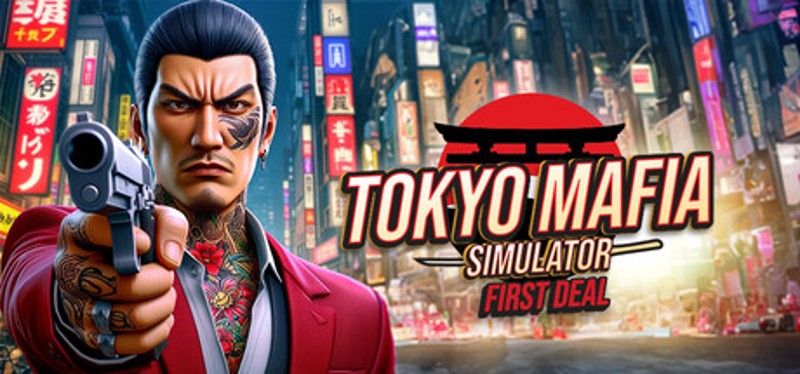 Tokyo Mafia Simulator: First Deal Image