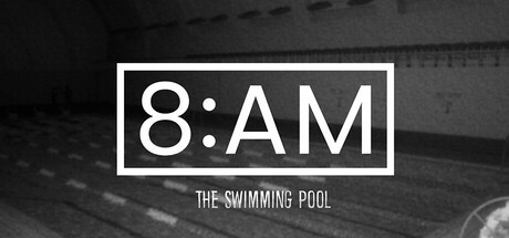 Games like 8AM: The Swimming Pool
