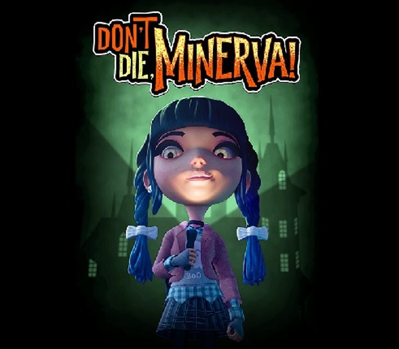Games like Don't Die, Minerva!