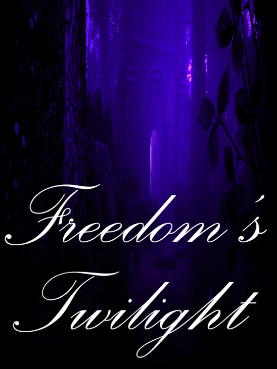 Games like Freedom's Twilight