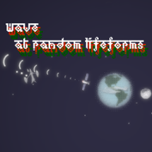 Wave at Random Lifeforms Image