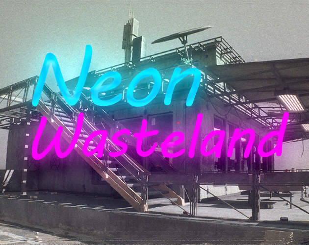 Games like Neon Wasteland