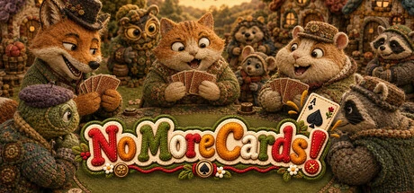 Games like No More Cards!