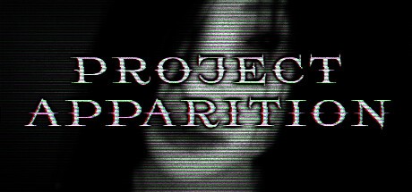 Games like Project Apparition