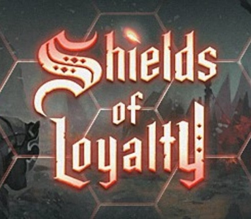 Shields of Loyalty Image
