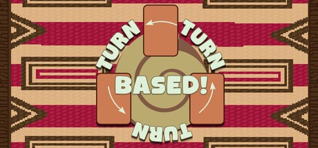 Games like Turn Turn Turn Based!